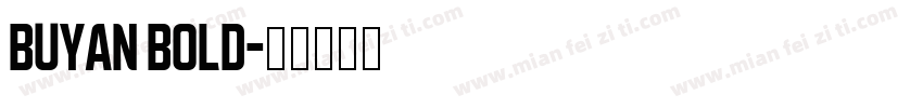 buyan bold字体转换